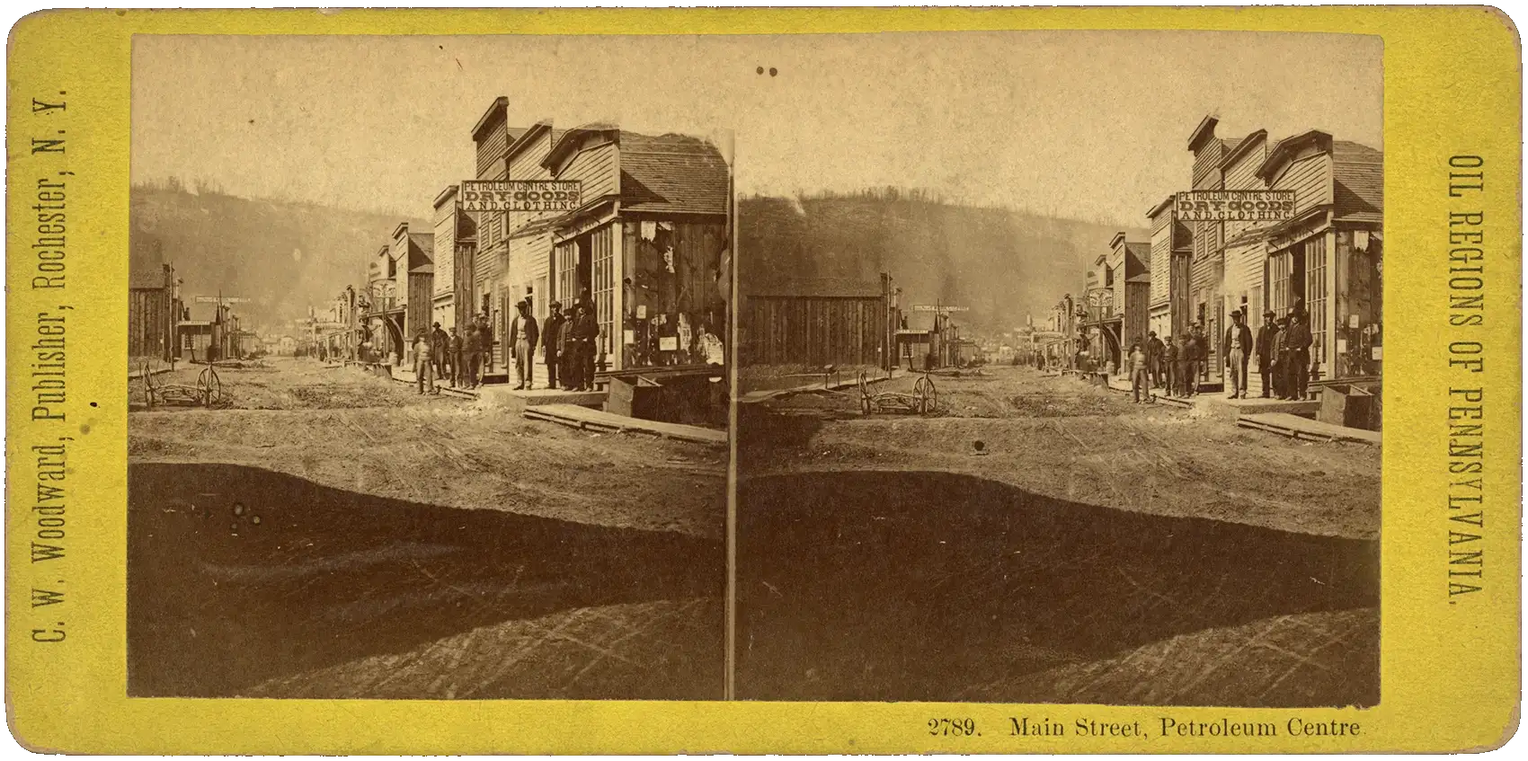 Petroleum Centre: The Wickedest Oil Town in PA (Apr. 3, 1889)
